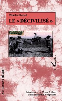 Produktbild: Le "d&eacute;civilis&eacute;"
