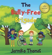 Produktbild: The Bully - Free Brigade