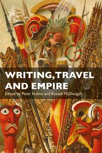 Produktbild: Hulme, P: Writing, Travel and Empire