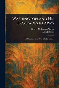 Produktbild: Washington and His Comrades in Arms