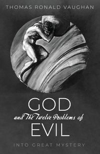 Produktbild: God and The Twelve Problems of Evil