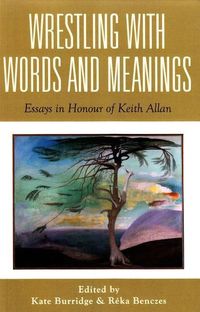 Produktbild: Burridge, K: Wrestling with Words and Meanings