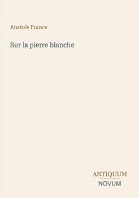 Produktbild: Sur la pierre blanche