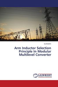 Produktbild: Arm Inductor Selection Principle In Modular Multilevel Converter