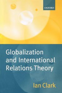 Produktbild: Globalization and International Relations Theory