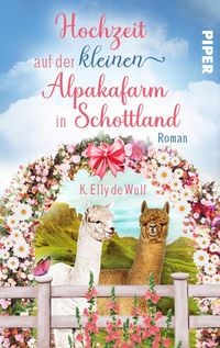 Produktbild: Romantic Skye - Hochzeit auf der kleinen Alpakafarm in Schottland