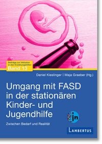 Produktbild: Umgang mit FASD in der station&auml;ren Kinder- und Jugendhilfe