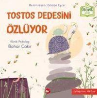 Produktbild: Tostos Dedesini &Ouml;zl&uuml;yor Organik Kitap Ciltli