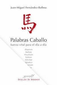 Produktbild: Palabras caballo : fuerza vital para el d&iacute;a a d&iacute;a