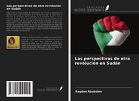 Produktbild: Las perspectivas de otra revoluci&oacute;n en Sud&aacute;n