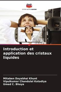 Produktbild: Introduction et application des cristaux liquides