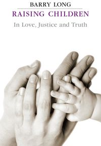 Produktbild: Raising Children in Love Justice and Truth
