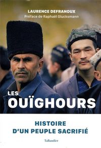 Produktbild: Les Ou&iuml;ghours : histoire d'un peuple sacrifi&eacute;
