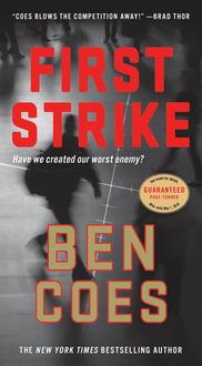 Bild vom Artikel First Strike: A Thriller vom Autor Ben Coes