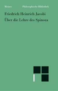 Bild vom Artikel Über die Lehre des Spinoza in Briefen an den Herrn Moses Mendelssohn vom Autor Friedrich Heinrich Jacobi