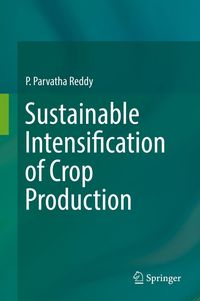 Produktbild: Sustainable Intensification of Crop Production