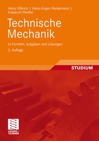 Produktbild: Technische Mechanik in Formeln, Aufgaben und L&ouml;sungen