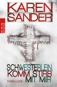 Produktbild: Schwesterlein, komm stirb mit mir