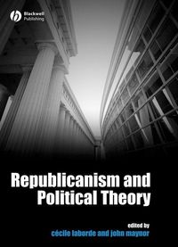 Produktbild: Republicanism and Political Theory