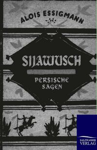 Produktbild: Sijawusch - Persische Sagen