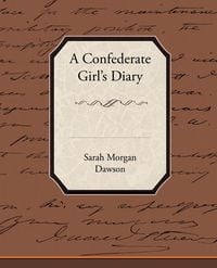 Produktbild: A Confederate Girl S Diary