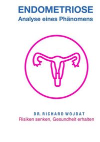 Produktbild: Endometriose, Eine Analyse eines Ph&auml;nomens