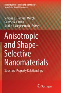 Produktbild: Anisotropic and Shape-Selective Nanomaterials