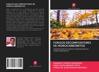 Produktbild: Fungos Decompositores De Hidrocarbonetos