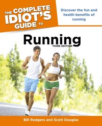 Produktbild: The Complete Idiot's Guide to Running, 3rd Edition