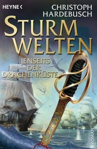 Bild vom Artikel Sturmwelten - Jenseits der Drachenküste vom Autor Christoph Hardebusch