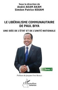 Produktbild: Le lib&eacute;ralisme communautaire de Paul Biya
