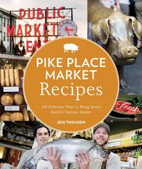Produktbild: Pike Place Market Recipes