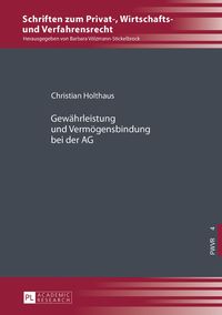 Produktbild: Gew&auml;hrleistung und Verm&ouml;gensbindung bei der AG