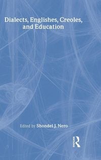 Produktbild: Dialects, Englishes, Creoles, and Education