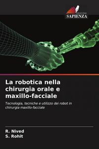 Produktbild: La robotica nella chirurgia orale e maxillo-facciale