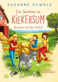 Produktbild Ein Sommer in Kiekersum. Abenteuer auf dem Tierhof (Band 1)