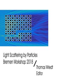 Produktbild: ScattPort Series / Light Scattering by Particles, Bremen Workshop 2018