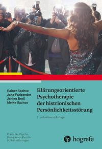 Produktbild: Kl&auml;rungsorientierte Psychotherapie der histrionischen Pers&ouml;nlichkeitsst&ouml;rung