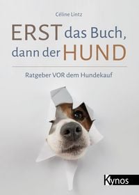 Produktbild: Erst das Buch, dann der Hund