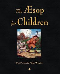 Produktbild: The Aesop for Children (Illustrated Edition)