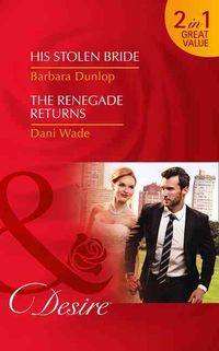 Produktbild: Dunlop, B: His Stolen Bride