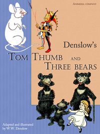 Produktbild: Tom Thumb and Three Bears (illustrated Edition)