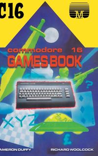 Bild vom Artikel Commodore 16 Games Book vom Autor Cameron Duffy
