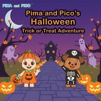 Produktbild: Pima and Pico's Halloween Trick or Treat Adventure