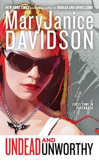 Bild vom Artikel Undead and Unworthy: A Queen Betsy Novel vom Autor Mary Janice Davidson