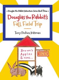 Produktbild: Douglas the Rabbit's Fall Field Trip
