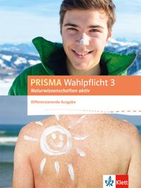 Bild vom Artikel PRISMA Wahlpflicht 3 Naturwissenschaften aktiv. Schülerbuch. Differenzierende Ausgabe ab 2016 vom Autor 