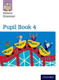 Produktbild: Nelson Grammar Pupil Book 4 Year 4/P5