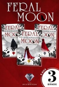 Bild vom Artikel Feral Moon: Alle Bände der Fantasy-Trilogie in einer E-Box! vom Autor Asuka Lionera