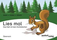 Bild vom Artikel Lies mal 8 - Das Heft mit dem Eichhörnchen (Ausgabe Österreich) vom Autor Anja Wachendorf